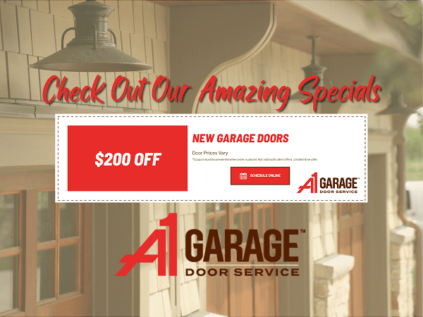 A1 Garage Door Service Check Out Our Amazing Specials